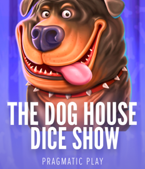 The Dog House Dice Show
