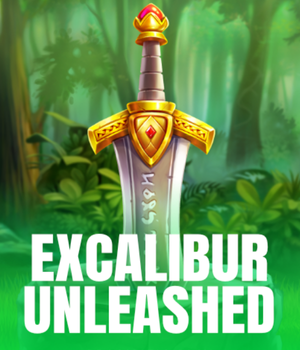 Excalibur Unleashed